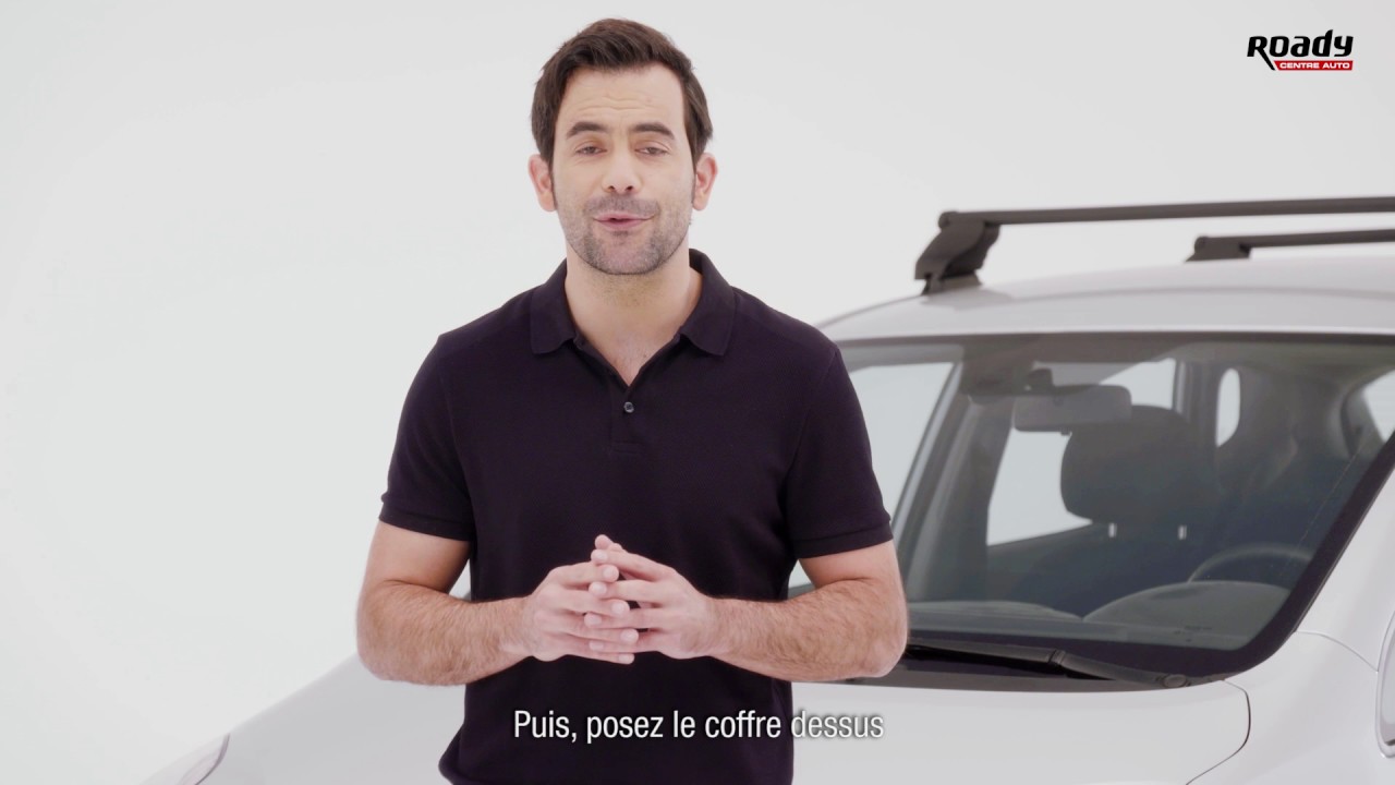 Tutoriel Roady - Bien installer son coffre de toit