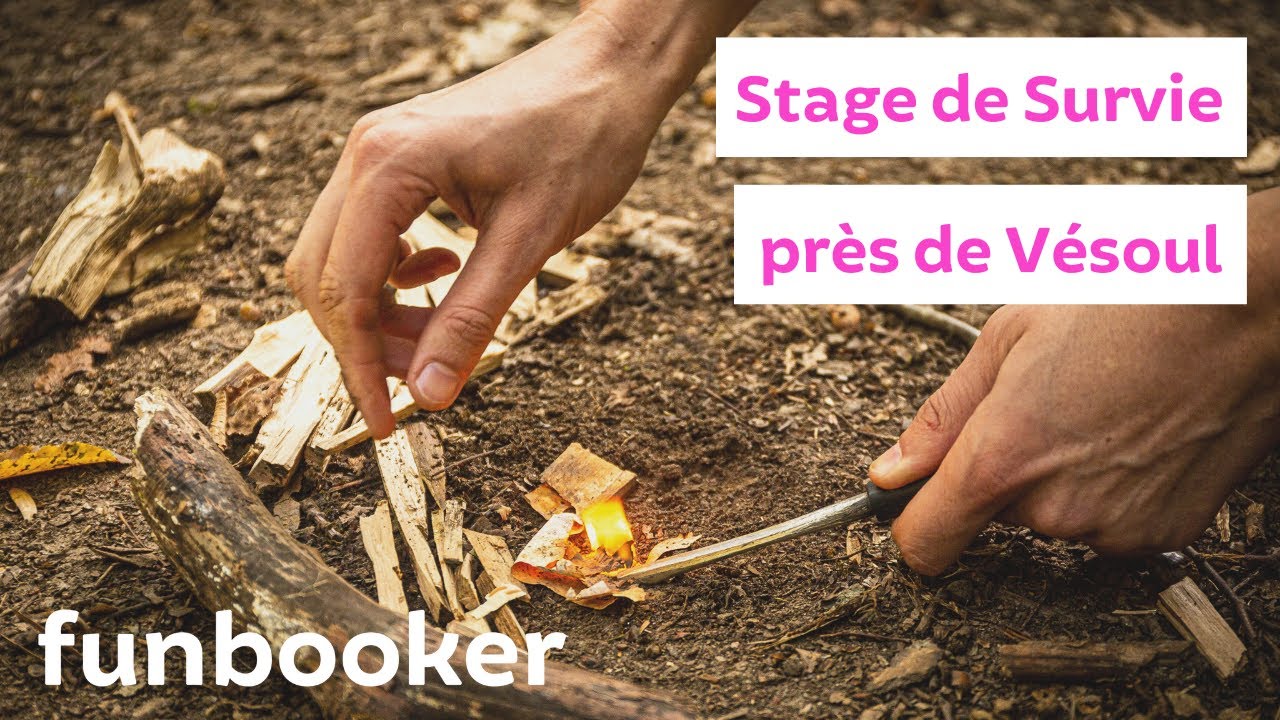 Stage de Survie près de Vesoul - Funbooker